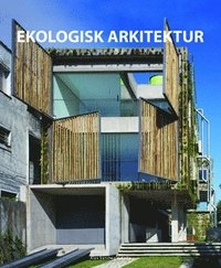 Atlas om ekologisk arkitektur; Àlex Sánchez Vidiella; 2011