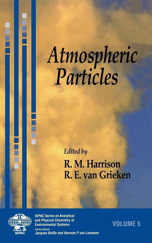 Atmospheric particles; R. Van Grieken; 1998