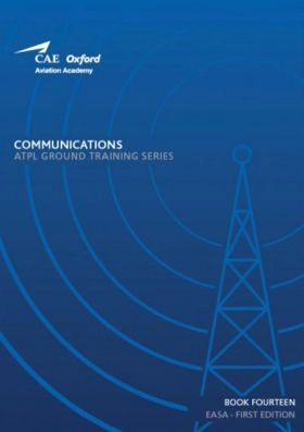 ATPL - COMMUNICATIONS; CAE Oxford Aviation Academy; 2018