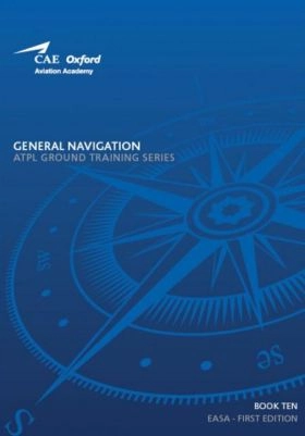 ATPL - GENERAL NAVIGATION; CAE Oxford Aviation Academy; 2018