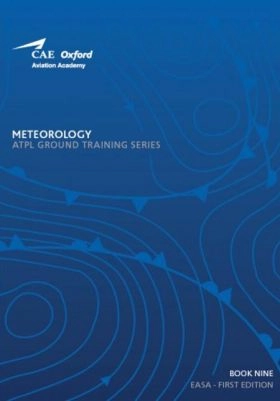 ATPL - METEOROLOGY; CAE Oxford Aviation Academy; 2018