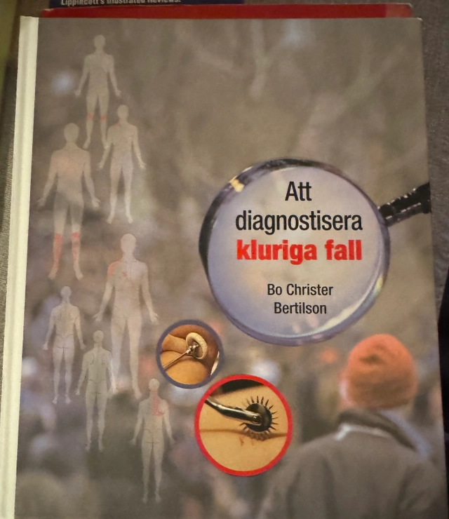 Att diagnostisera kluriga vanligt förekommande fall : en dag med Sherlock Holmes i smärtans värld; Bo C. Bertilson, Tommy Kraft, Erik Meenwiss; 2002