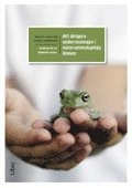 Att dirigera undervisningen i naturvetenskapliga ämnen : redskap för en didaktisk analys; Mattias Lundin, Gunilla Gunnarsson; 2010
