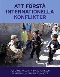 Att förstå internationella konflikter; Joseph S. Nye; 2011