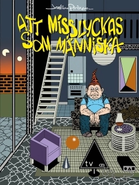 Att misslyckas som människa; Joakim Pirinen; 2016
