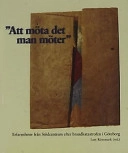 "Att möta det man möter" : erfarenheter från Stödcentrum efter brandkatastrofen i Göteborg; Lars Rönnmark; 2001