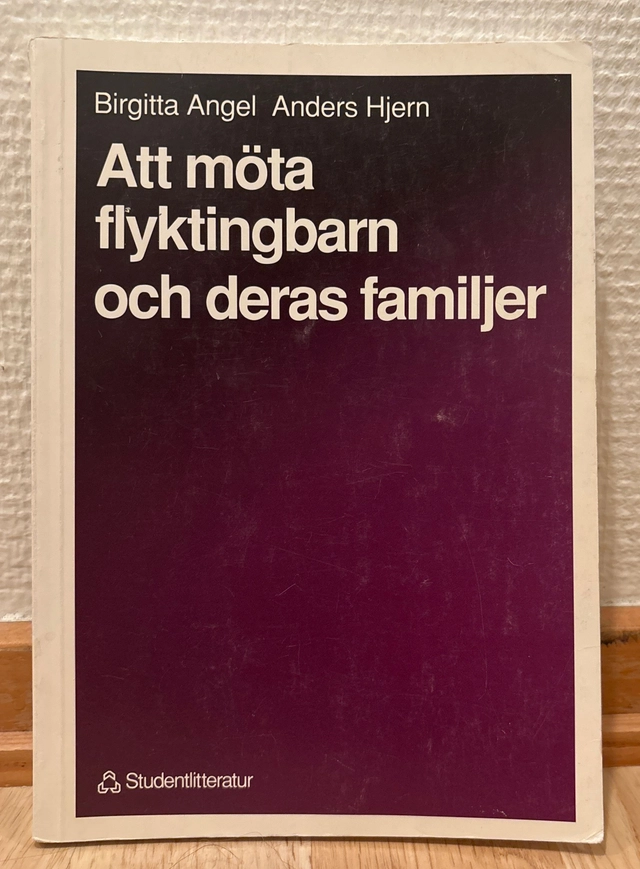 Att möta flyktingbarn och deras familjer; Birgitta Angel; 1992