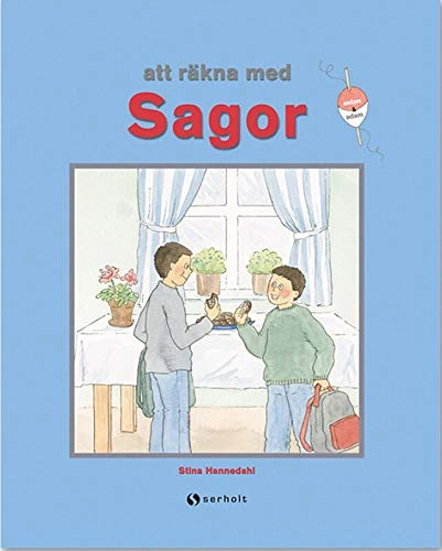 Att räkna med sagor; Stina Hannedahl; 2012