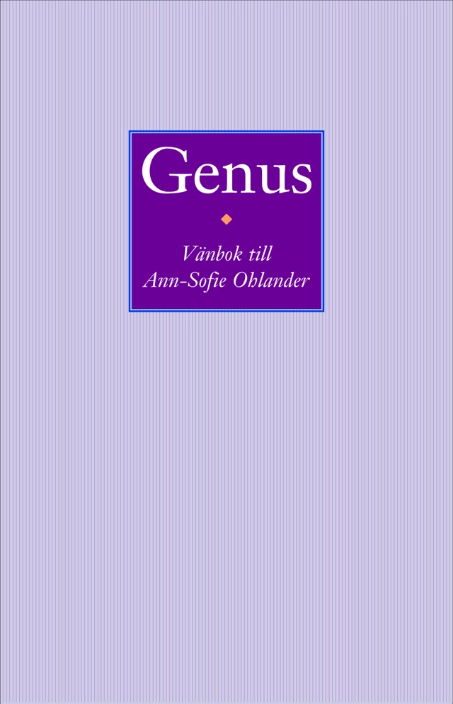 Att se det osedda : vänbok till Ann-Sofie Ohlander; Karin Johannesson, Yvonne Hirdman, Anders Björnsson, Janerik Gidlund, Jan Beskow, Agneta Emanuelsson-Blanck, Kristina Engwall, Rolf Torstendahl, Marie Clark Nelson, Birgitta Larsson, Ingemar Lind, Birgitta Meurling, Anne-Marie Morhed, Hans Norman, John Roger, Stefanie von Schnurbein, Sölvi Sogner; 2006