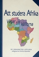 Att studera Afrika; Kristina (red.) Rylander; 2004