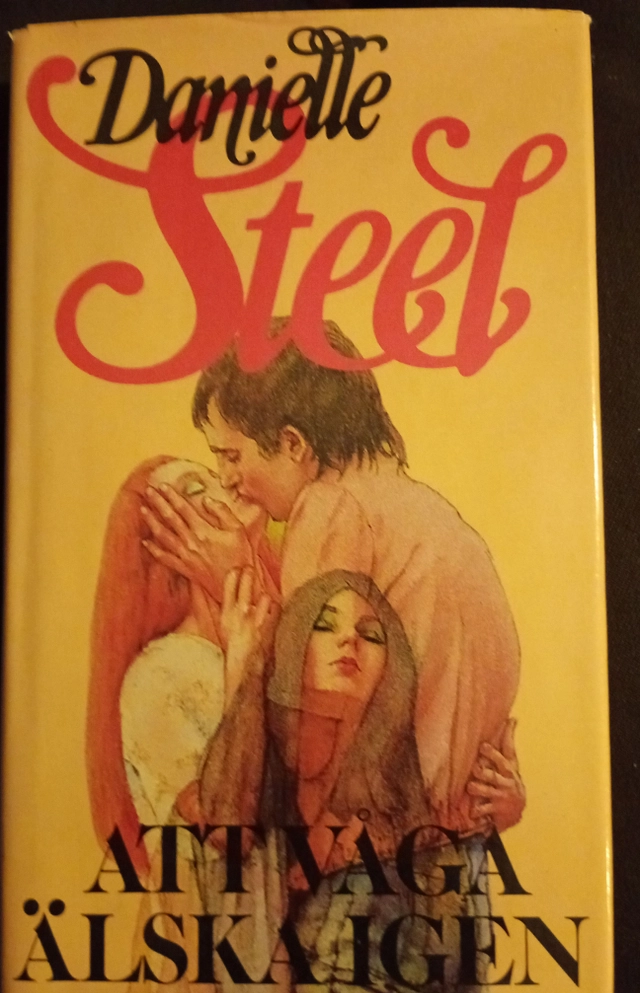 Att våga älska igen; Danielle Steel; 1982