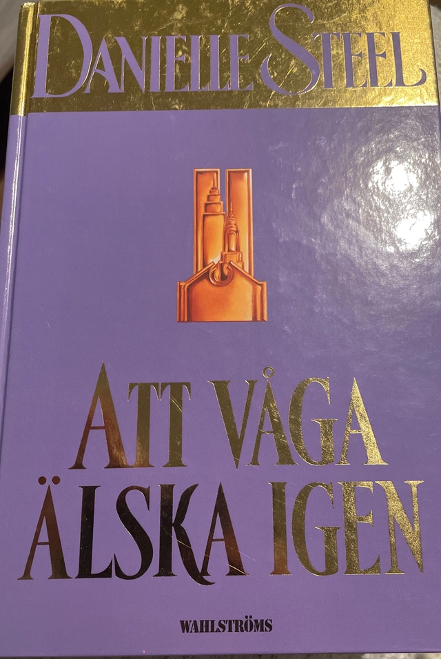 Att våga älska igen; Danielle Steel; 1998