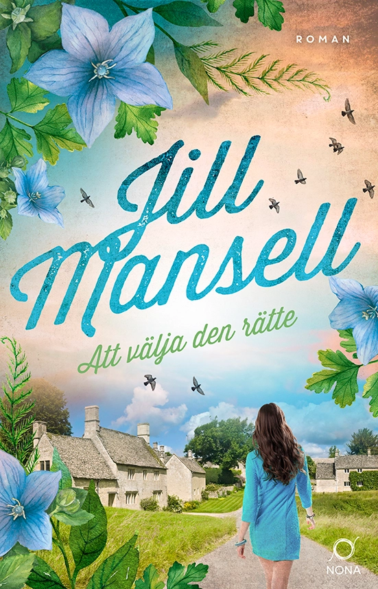 Att välja den rätte; Jill Mansell; 2022