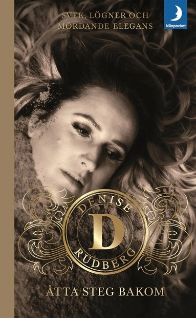 Åtta steg bakom; Denise Rudberg; 2019