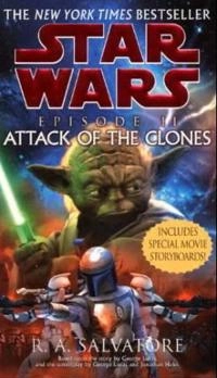 Attack of the Clones: Star Wars: Episode II; R.A. Salvatore; 2003