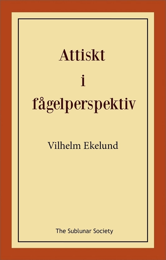 Attiskt i fågelperspektiv; Vilhelm Ekelund; 2020