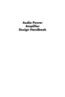 Audio power amplifier design handbook; Douglas Self; 2002