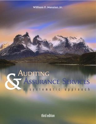 Auditing and assurance services: a systematic approach; Jr. William F. Messier; 2003