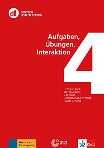 Aufgaben, Übungen, Interaktion; Hermann Funk; 2014