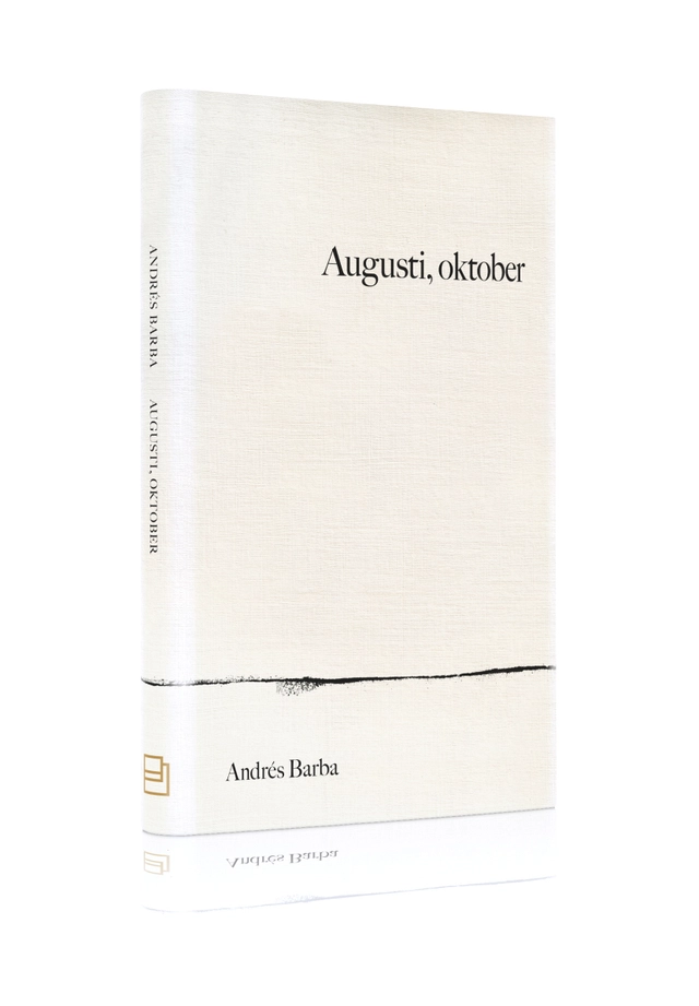 Augusti, oktober; Andrés Barba; 2011