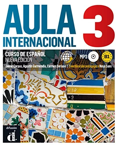 Aula internacional 03 Libro del alumno + Audio-CD (mp3).; Jaime Corpas, Agustín Garmendia, Carmen Soriano; 2014