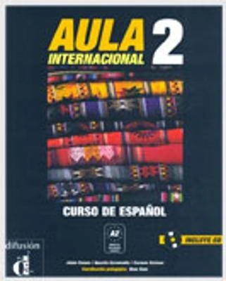 Aula internacional 2 : [curso de español]; Jaime Corpas; 2012