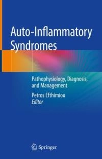 Auto-Inflammatory Syndromes; Petros Efthimiou; 2019