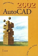 AutoCAD 2002 - Steg för steg; Sören Carlsson; 2002