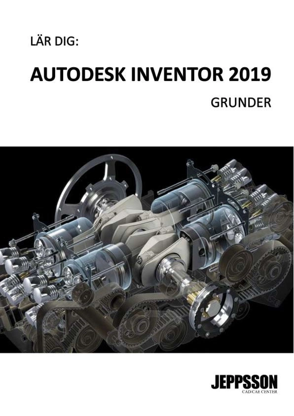 Autodesk Inventor 2019 - Grunder; 2018