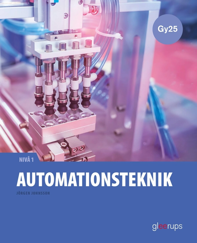 Automationsteknik 1 - Gy25; Jörgen Johnsson; 2024