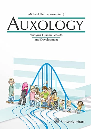 Auxology: Studying Human Growth and Development; Unknown Author; 2013