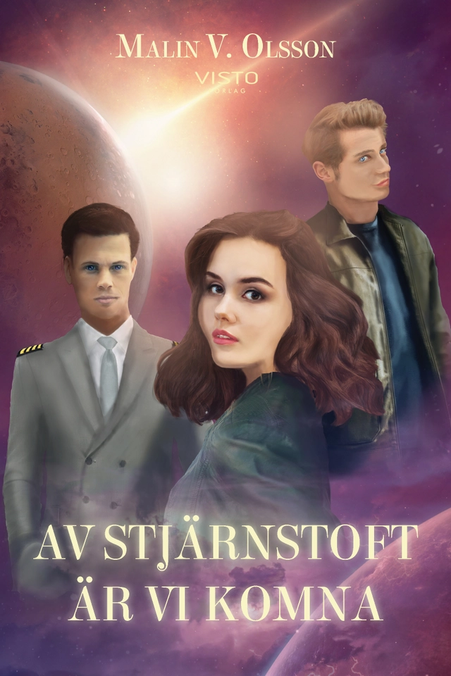 Av stjärnstoft är vi komna; Malin V. Olsson; 2020