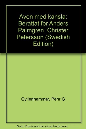 Även med känsla; Pehr G. Gyllenhammar; 1991