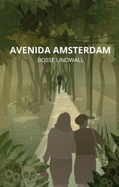 Avenida Amsterdam; Bosse Lindwall; 2018