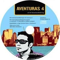 Aventuras 4 Lärarmaterial; Maria Begoña Molina Espeleta, Katja Hjelm, Annika Nylén; 2012