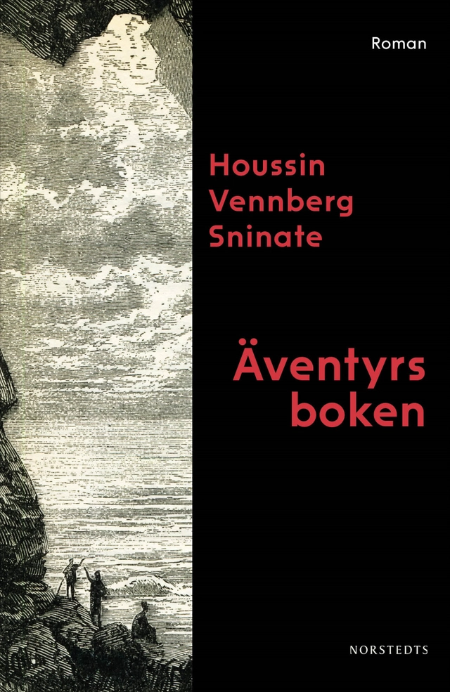 Äventyrsboken; Houssin Vennberg Sninate; 2025
