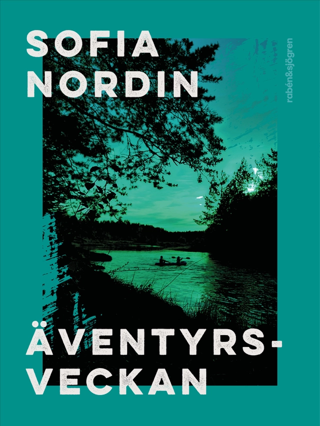 Äventyrsveckan; Sofia Nordin; 2026