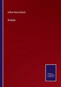 Avesta; Arthur Henry Bleeck; 2022