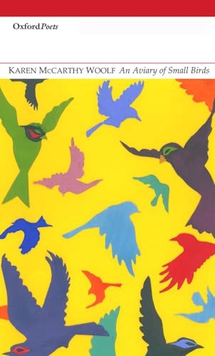 Aviary of Small Birds; Karen McCarthy Woolf; 2014