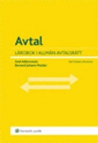 Avtal : lärobok i allmän avtalsrätt; Axel Adlercreutz, Bernard Johann Mulder; 2009