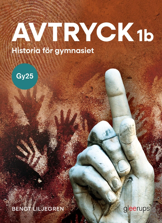 Avtryck historia 1b, bok, Gy25; Bengt Liljegren; 2026