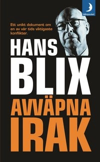 Avväpna Irak; Hans Blix; 2004