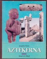 Aztekerna; Jacqueline Dineen; 1993