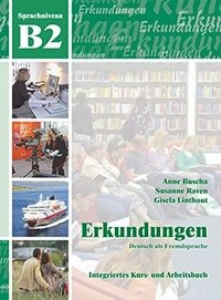 B2 integriertes kurs und arbeitsbuch. Con CD-Audio. Per le Scuole superiori; Anne Buscha, Gisela Linthout, Susanne Raven