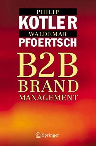 B2B brand management; Philip Kotler; 2006