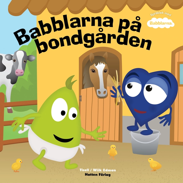 Babblarna på bondgården; Anneli Tisell; 2025