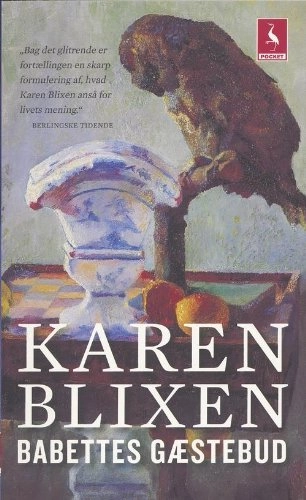 Babettes gæstebud; Karen Blixen; 1958