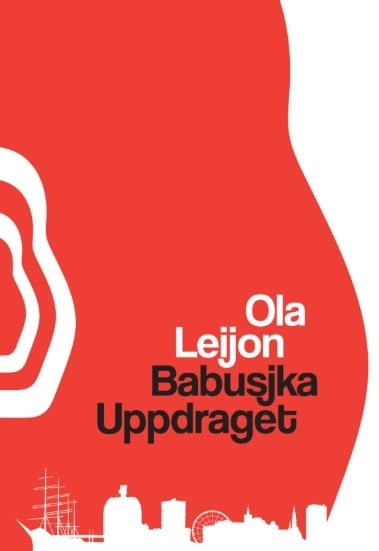 Babusjkauppdraget; Ola Leijon; 2026