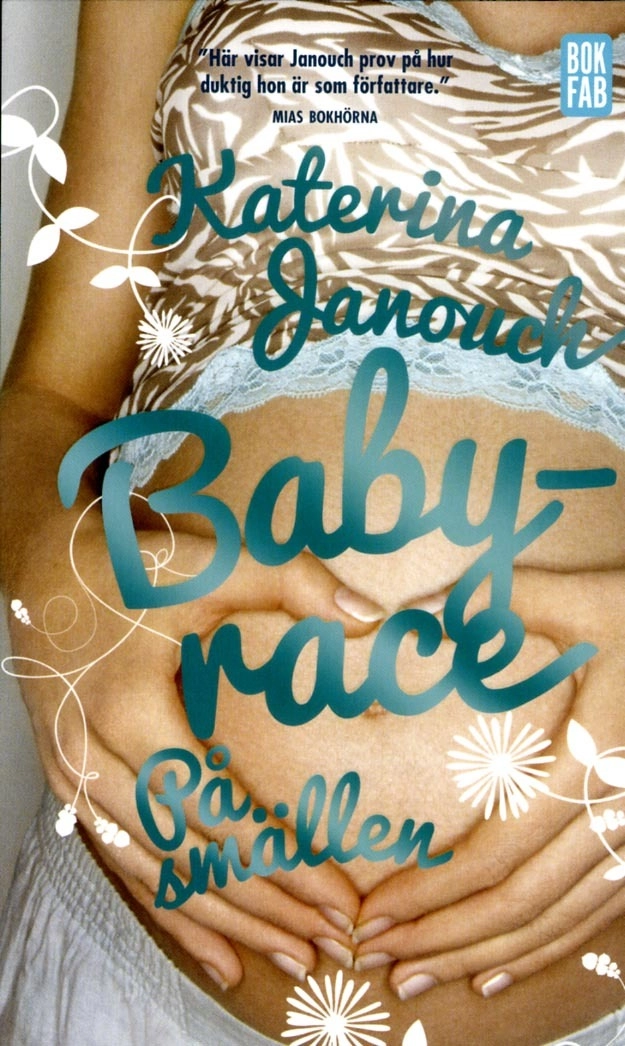 Babyrace. På smällen; Katerina Janouch; 2017