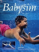 Babysim; Francoise Barbara Freedman; 2002